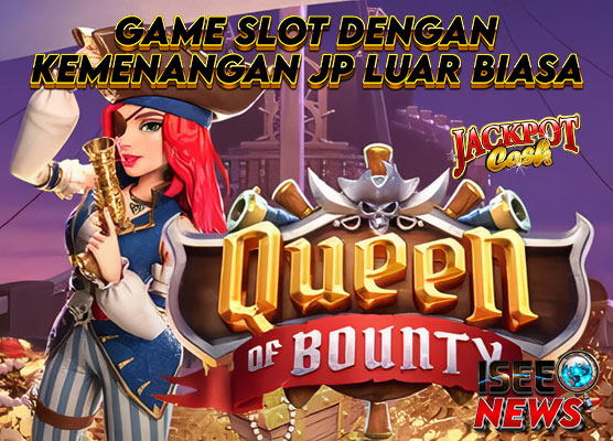 Queen of Bounty: Mencari Kemenangan Jackpot Luar Biasa