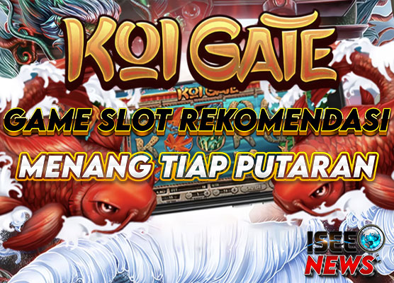 Slot Koi Gate: Game Pembawa Keberuntungan di Setiap Putaran