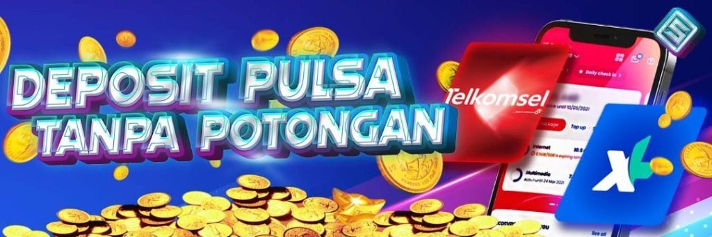 deposit pulsa tanpa potongan