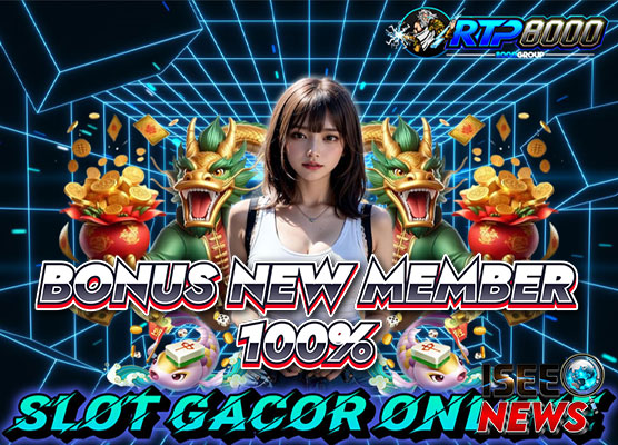 Bonus New Member 100%